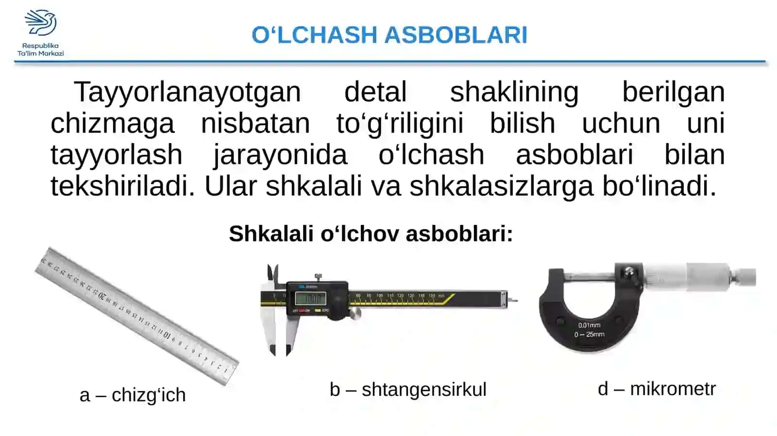 6-sinf Texnologiya O'lchash, rejalash va dastlabki ishlov berish asboblarini ishga tayyorlash 2