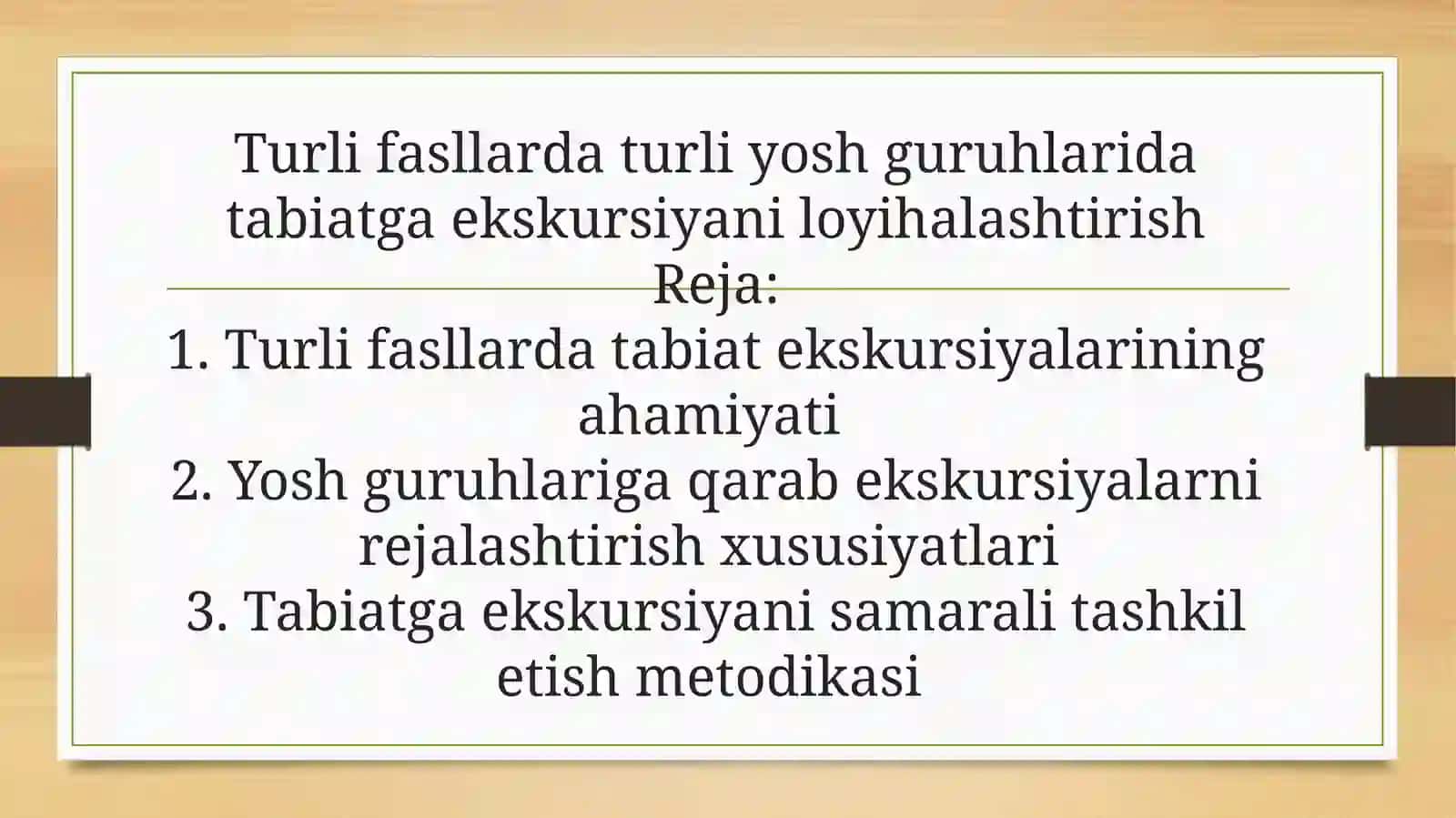 Tabiatga ekskursiyani samarali tashkil etish metodikasi 2