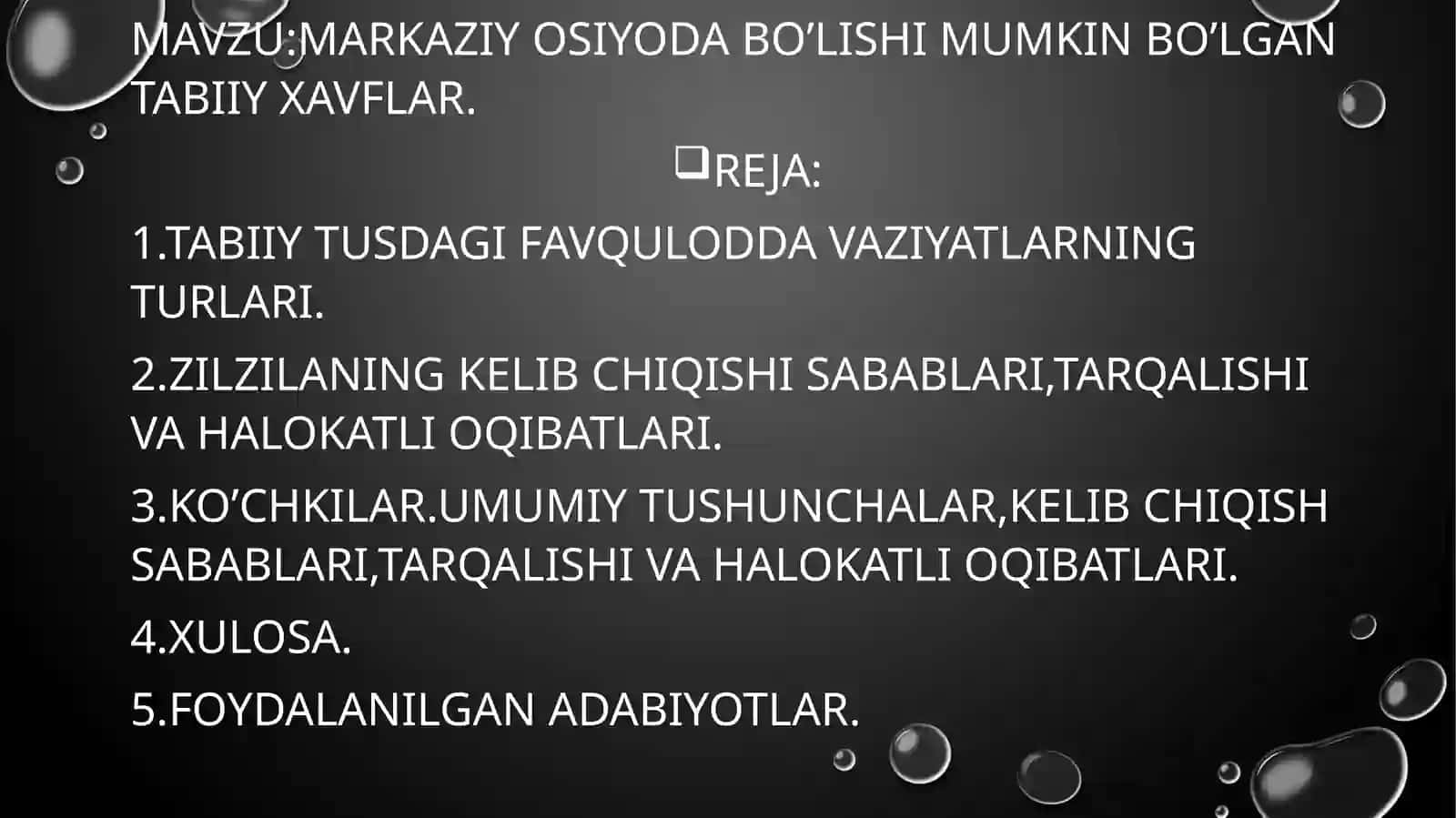 MARKAZIY OSIYODA BO’LISHI MUMKIN BO’LGAN TABIIY XAVFLAR 2