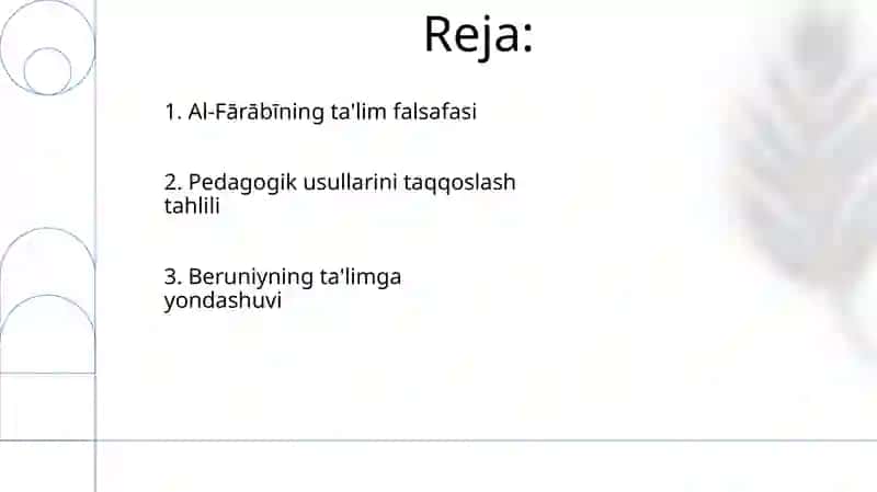 Abu Rayhon Beruniy Abu Nasir Farobiyning pedagogik qarashlari 2