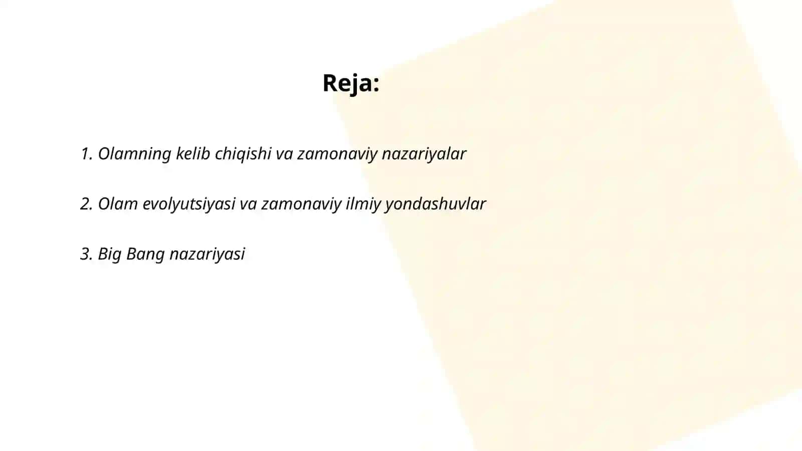 Olam tuzilishi haqida zamonaviy tasavvurlarni shakllantirish 2