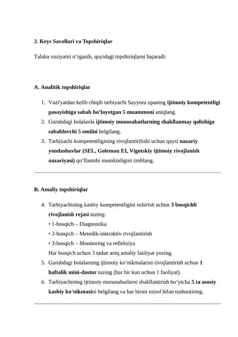 Tarbiyachi shaxsida ijtimoiy munosabatlarni rivojantirishga oid kasbiy kompetentlikni rivojantirish keys topshiriq (case study) 2