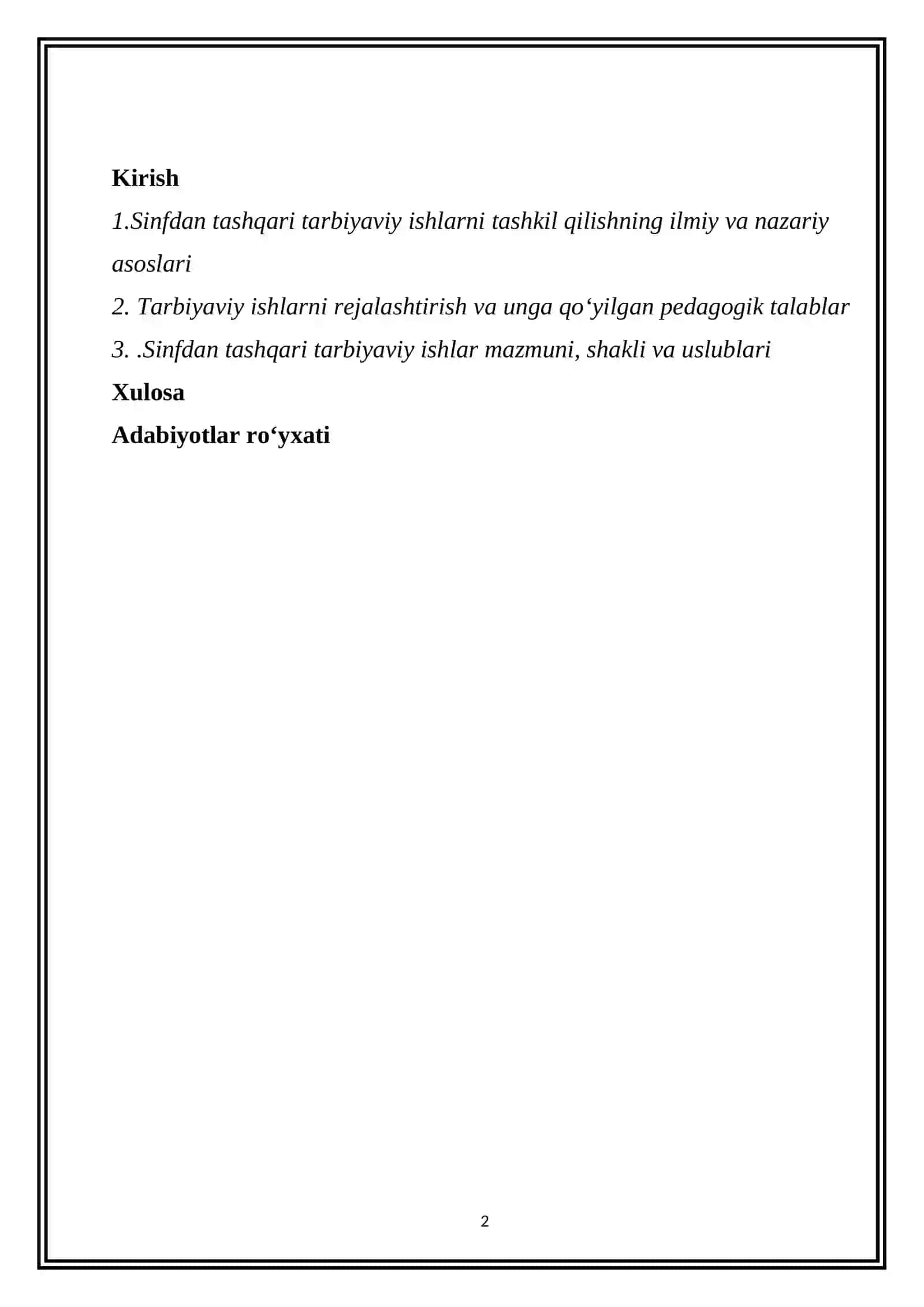 SINFDAN TASHQARI TARBIYAVIY ISHLARNING MAZMUNI, SHAKLI VA METODLARI 2