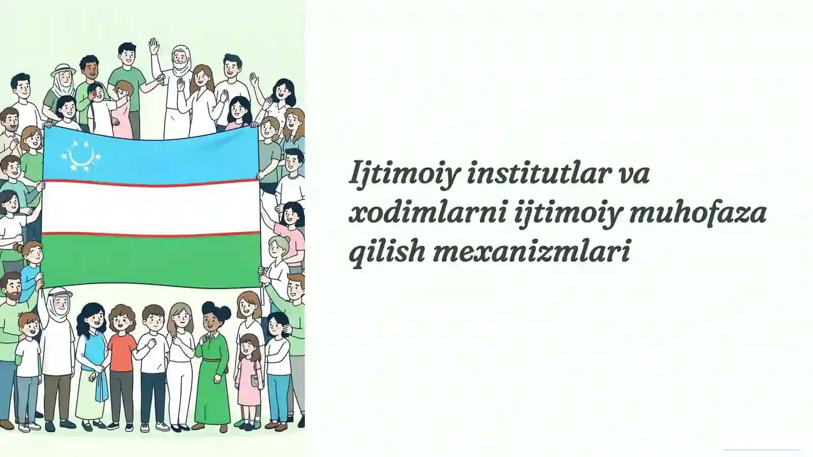 Ijtimoiy institutlar va xodimlarni ijtimoiy muhofaza qilish mexanizmlari 2