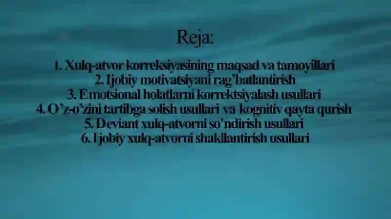 ShAXS OG’ISHGAN XULQINING PSIXOLOGIK KORREKSIYASI 2