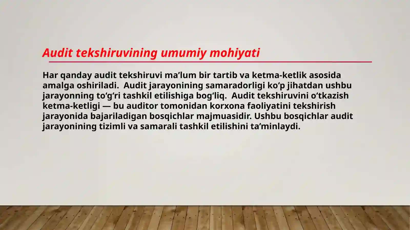 AUDIT TEKSHIRUVINI O‘TKAZISH KETMA-KETLIGI 2