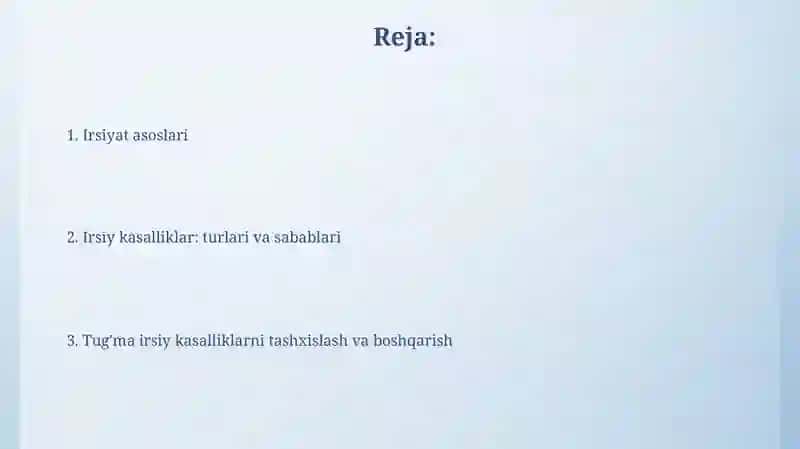 Irsiyat va irsiy tug'ma kasalliklar 2