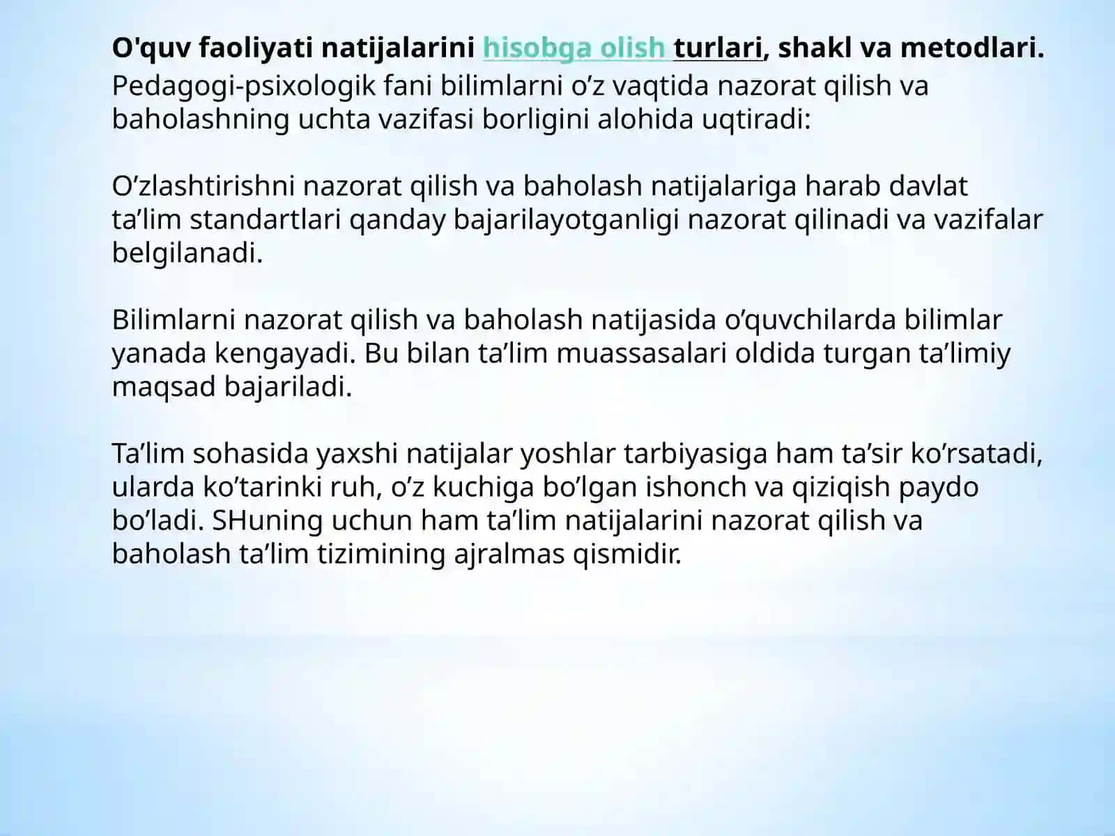 O'quv faoliyatin natijalarini hisobga olish turlari, shakli va metodlari 2