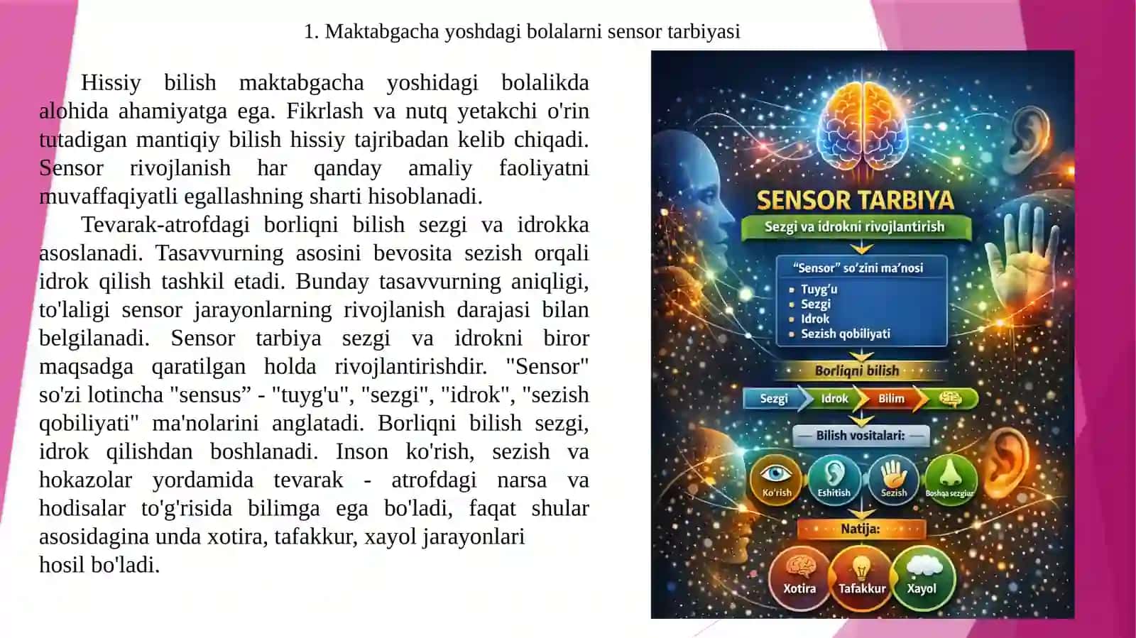 Maktabgacha yosh sensor jarayonlarni rivojlanish davri 2