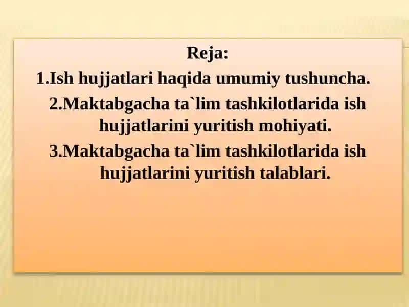 Maktabgacha ta’lim tashkilotlarida ishhujjatlarining yuritilishi 2