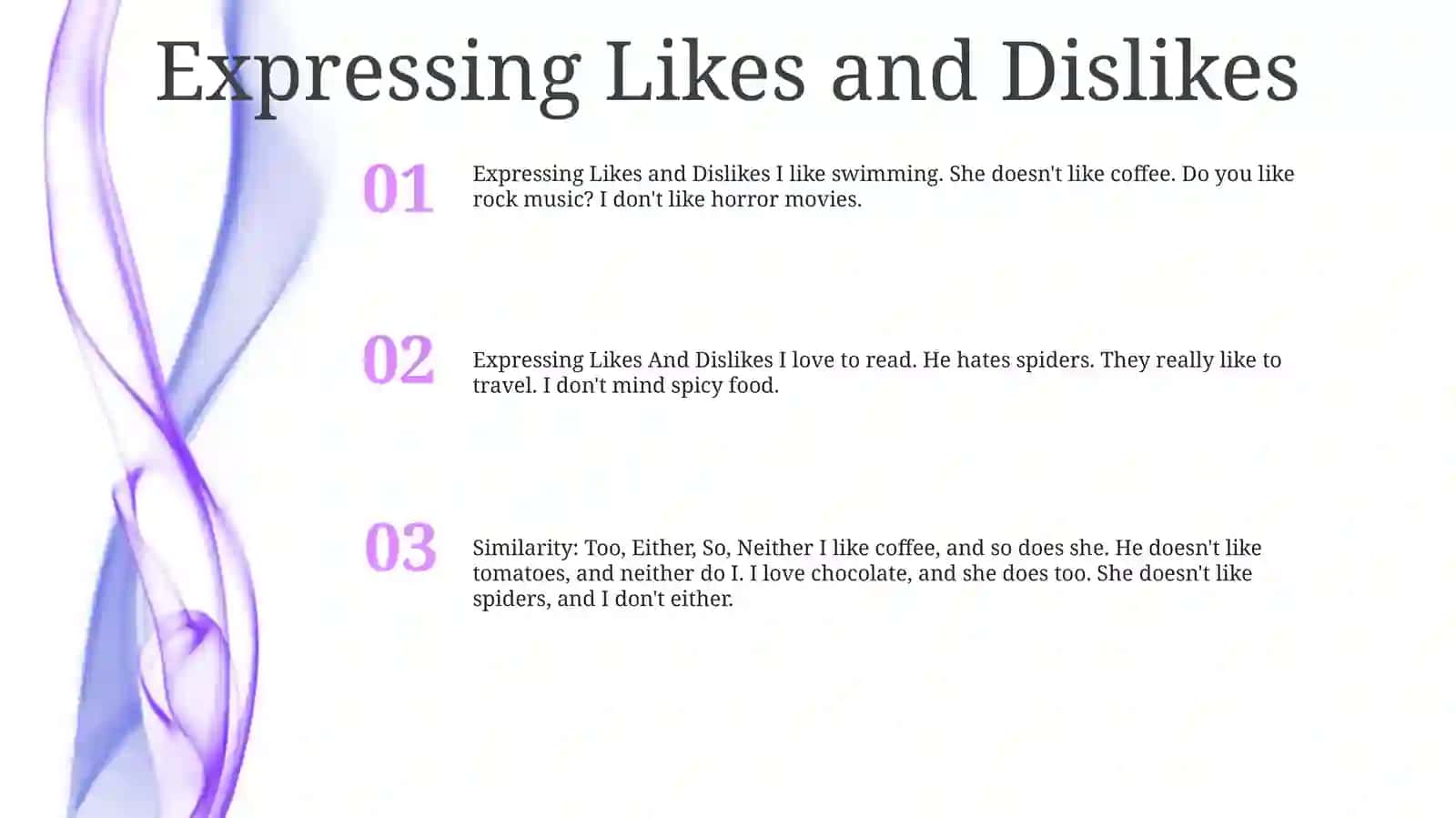 Expressing Likes And Dislikes, Similarity: Too, Either, So, Neither 2