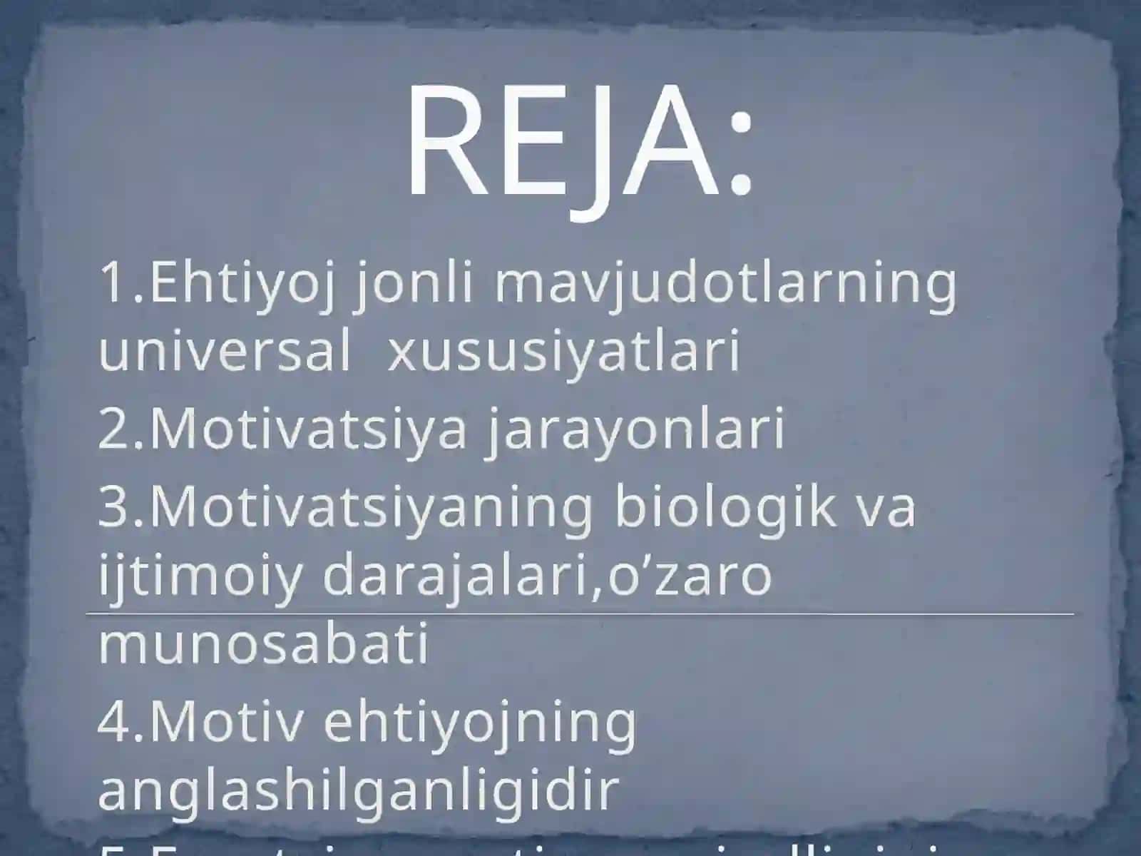 MOTIVATSIYA PSIXOLOGIYASI TUSHUNCHASI VA UNING ASOSIY MUAMMOLARI 2