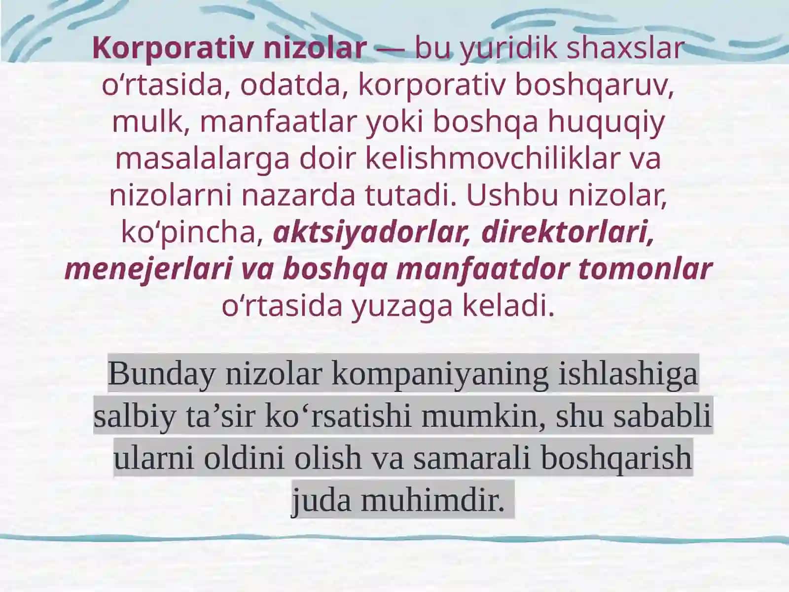 Korporativ nizolar va ular oldini olish va manfaatlar to'qnashuvini samarali boshqarish Reja 2