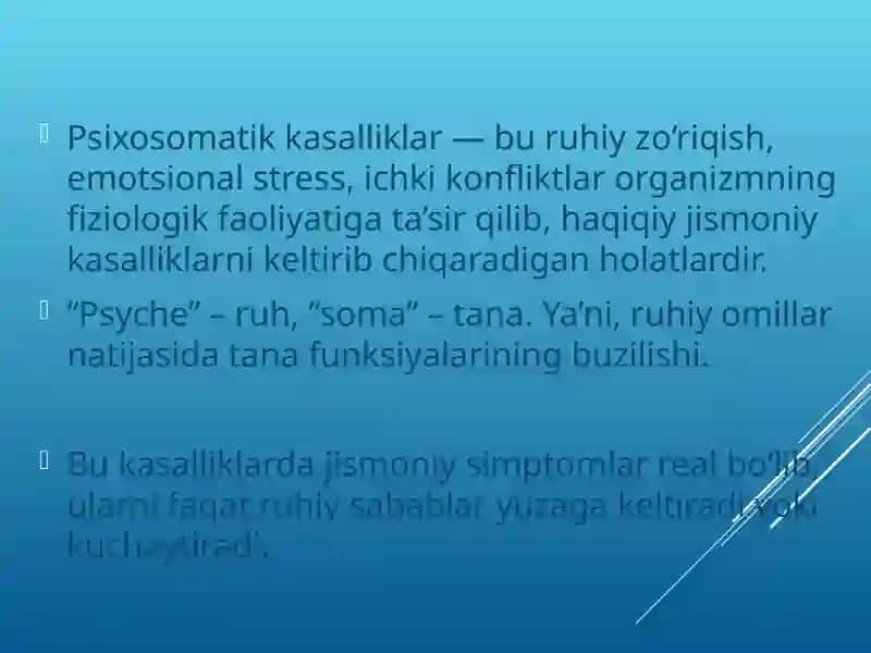 PSIXOSOMATIK KASALLIKLARI BILAN KASALLANGAN BEMORLARNING XULQ –ATVOR BUZILISHLARI. PSIXOSOMATIK KASALLIKLARNING FIZIOLOGIYASI 2