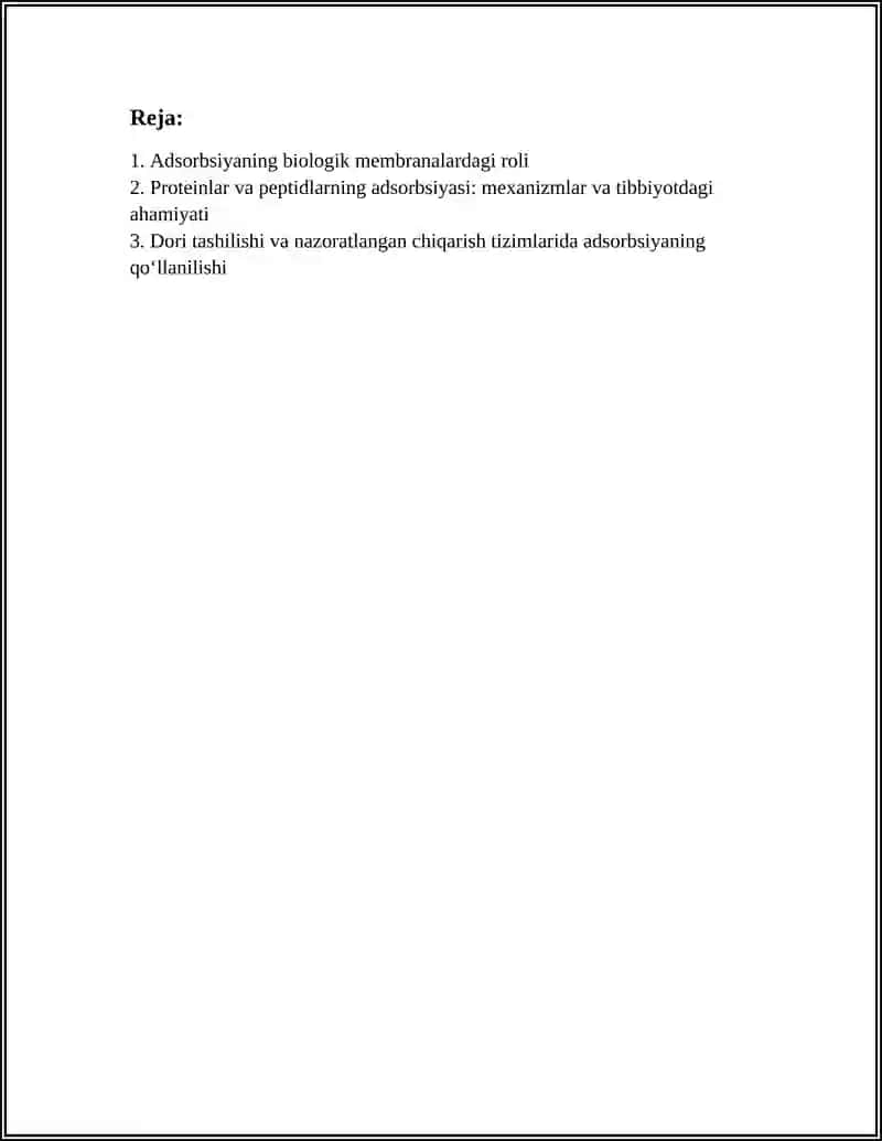 ADSORBSIYANING BIOLOGIYA VA TIBBIYOTDAGI AHAMIYATI 2