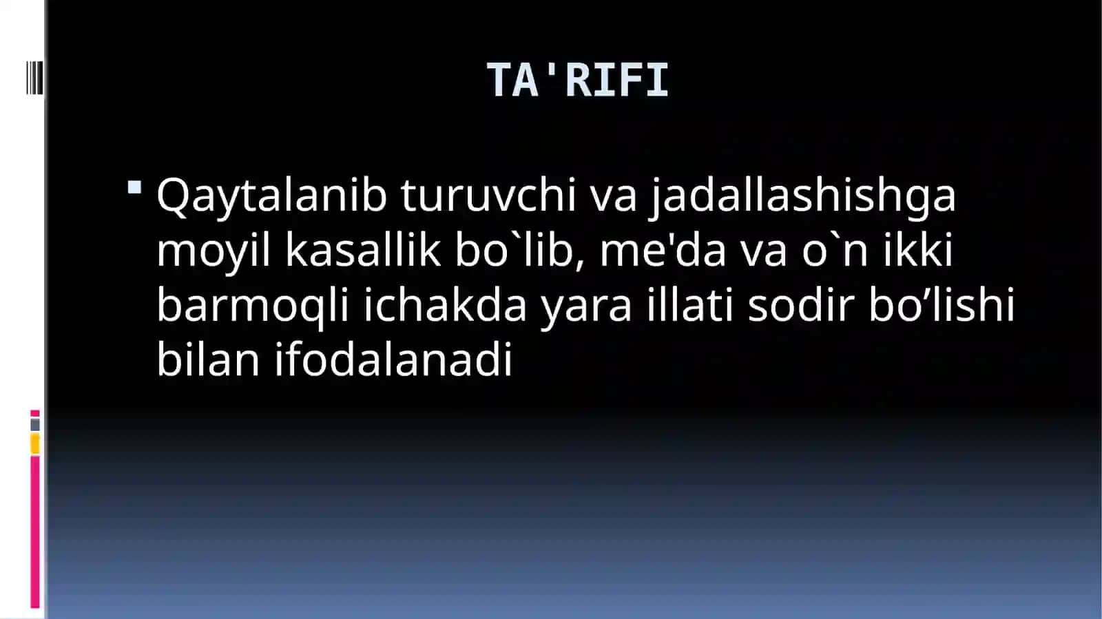 ME'DA VA O`N IKKI BARMOQLI ICHAK YARA KASALLIGI 2