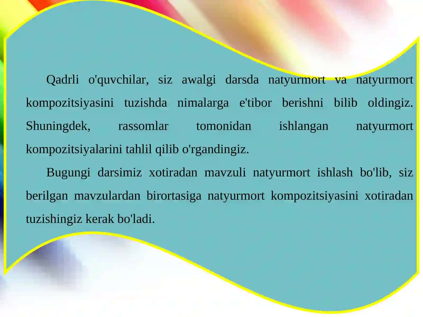 6-sinf tasviriy san’at darsligi asosida 25-26-27-mavzu 2
