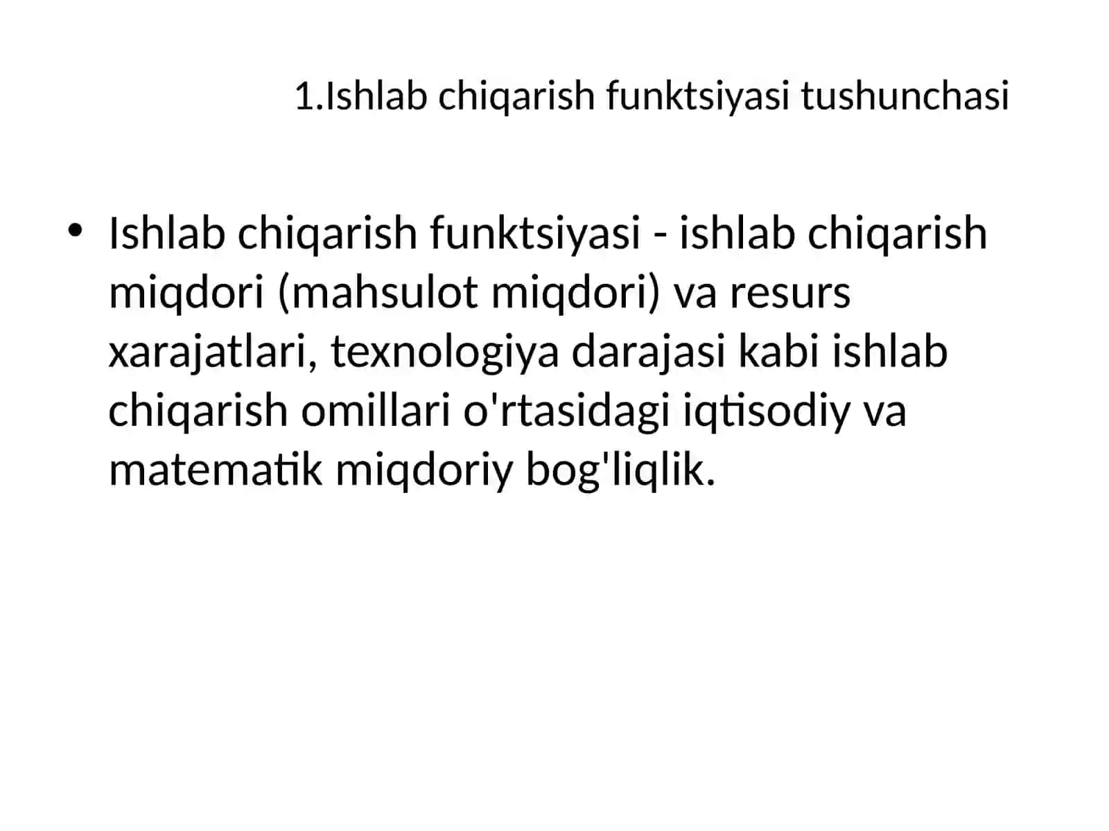 Ishlab chiqarish funktsiyasi nazariyasi 2