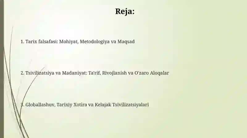 Tarix falsafasi, sivilizatsiya va madaniyat 2