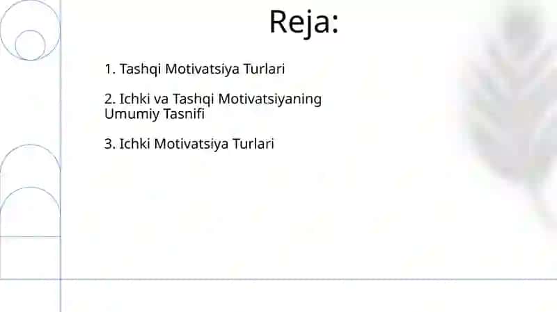 Ichki va tashqi motivatsiyalarning umumiy tasnifi 2
