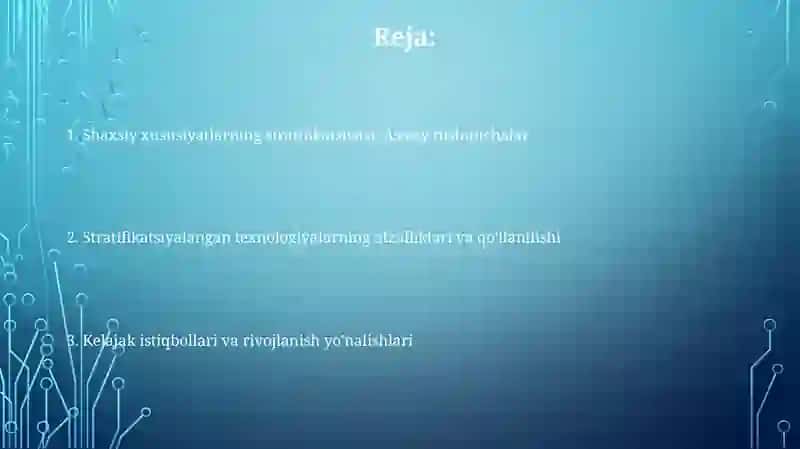 Tabaqalashtirilgan texnologiya individual oʻziga xosliklari 2