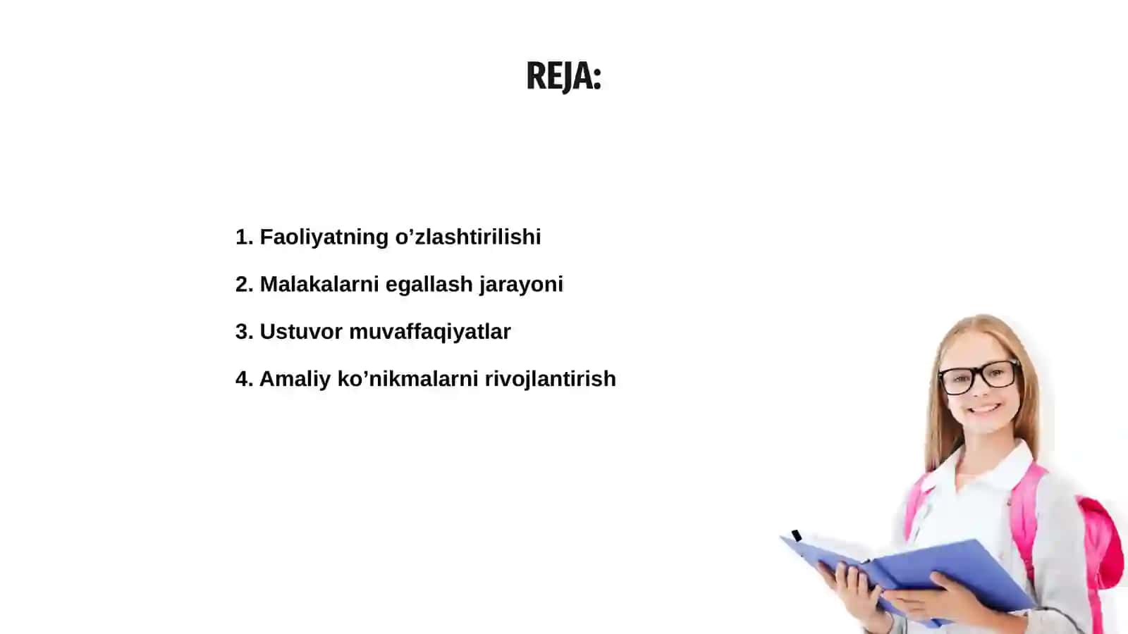 Faoliyatning oʼzlashtirilishi va malakalarni egallash 2