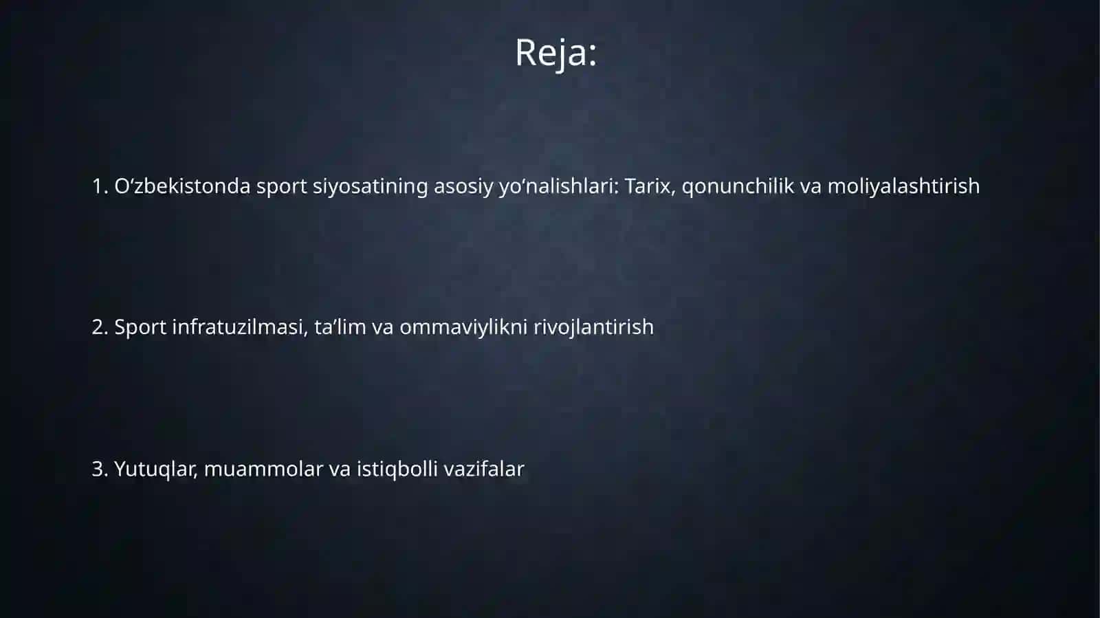 Sport sohasidagi davlat siyosati 2