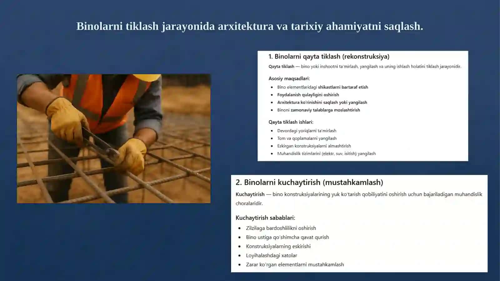 Binolarni qayta tiklash va kuchaytirish. 2