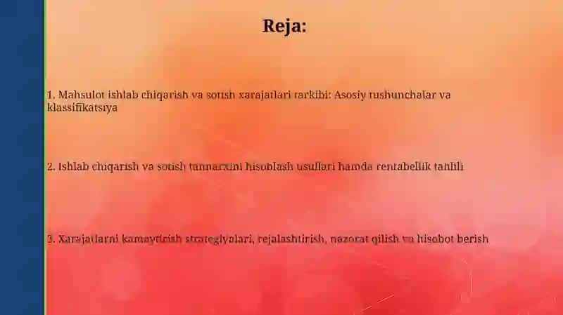 Mahsulot ishlab chiqarish va sotish xarajatlarining tarkibi 2