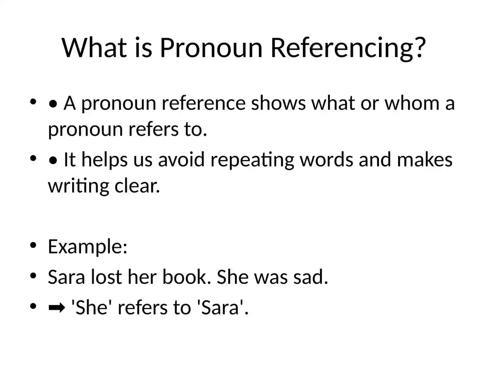 Pronoun Referencing 2