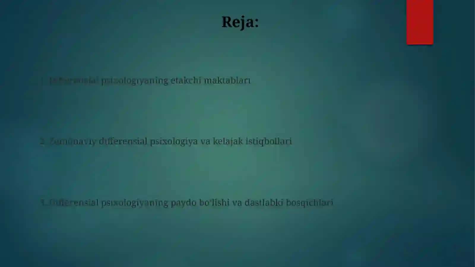 Differensial psixologiya rivojlanish tarixi va uning yetakchi maktablari 2