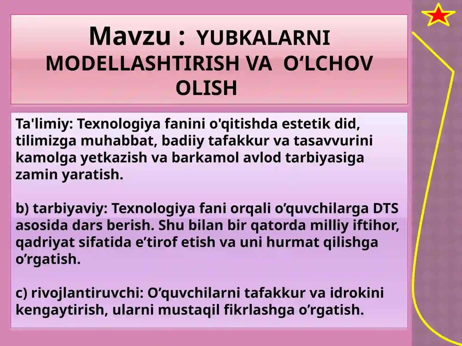 6-sinf Texnologiya fanidan Yubkalarni modellashtirish va o'lchov olish mavzuda dars ishlanma 2