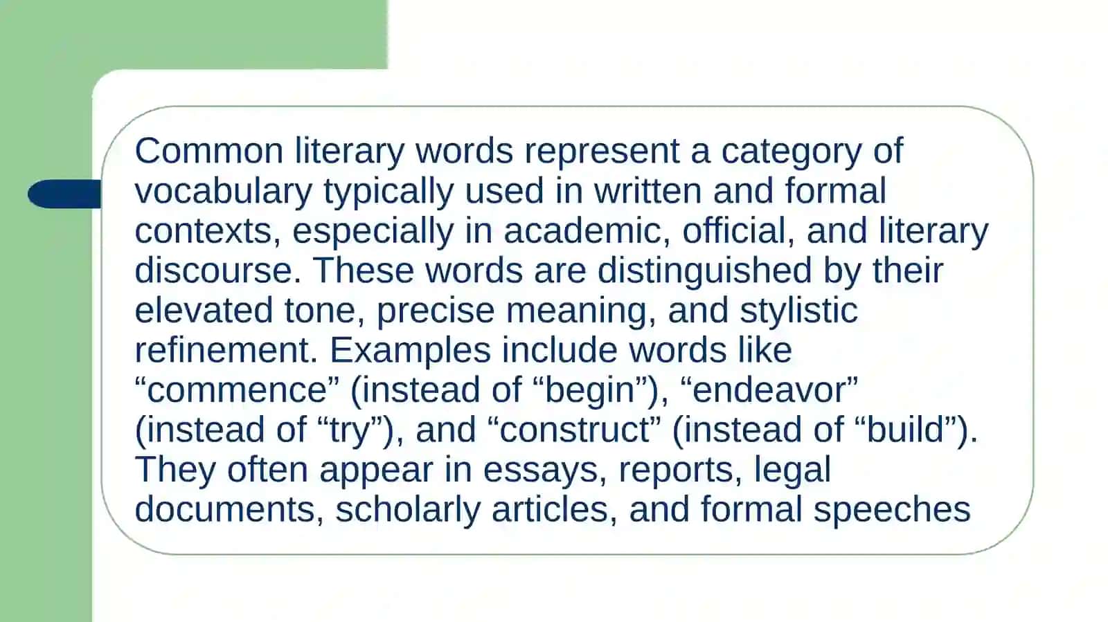 Common Literary Words.Common Colloquial Words. Special Literary Vocabulary 2