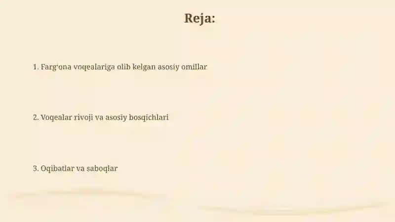 Fargʻona voqealari: Kelib chiqish sabablari xronologiyasi 2