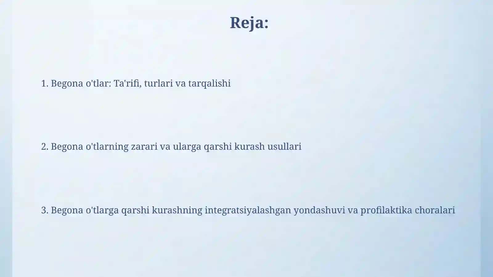 Begona oʻtlar va ularga qarshi kurashish chora tadbirlari 2