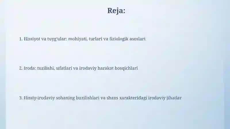 Shaxsning hissiy-irodaviy jihatlari 2
