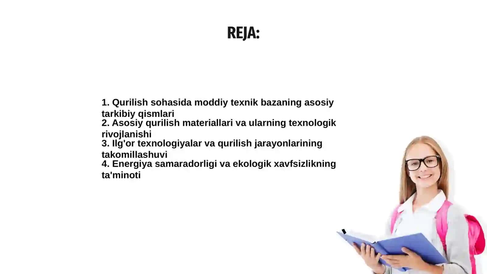 Qurilishning moddiy texnik bazasi va uning taraqqiyot istiqbollari 2