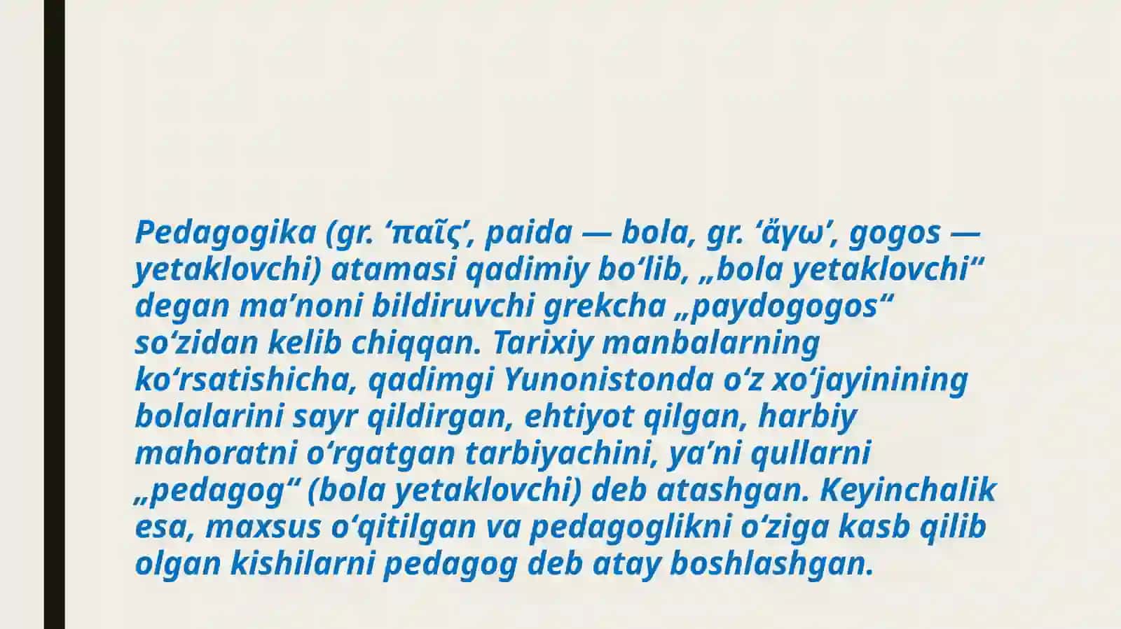 Boshlangʻich taʼlim pedagogikasi tushunchasining mazmuni. Boshlangʻich taʼlim pedagogikasining metodologiyasi 2