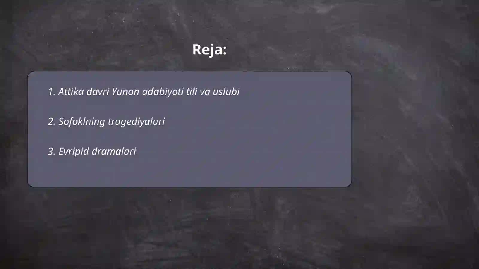 Attika davri Yunon adabiyoti tili va uslubi 2