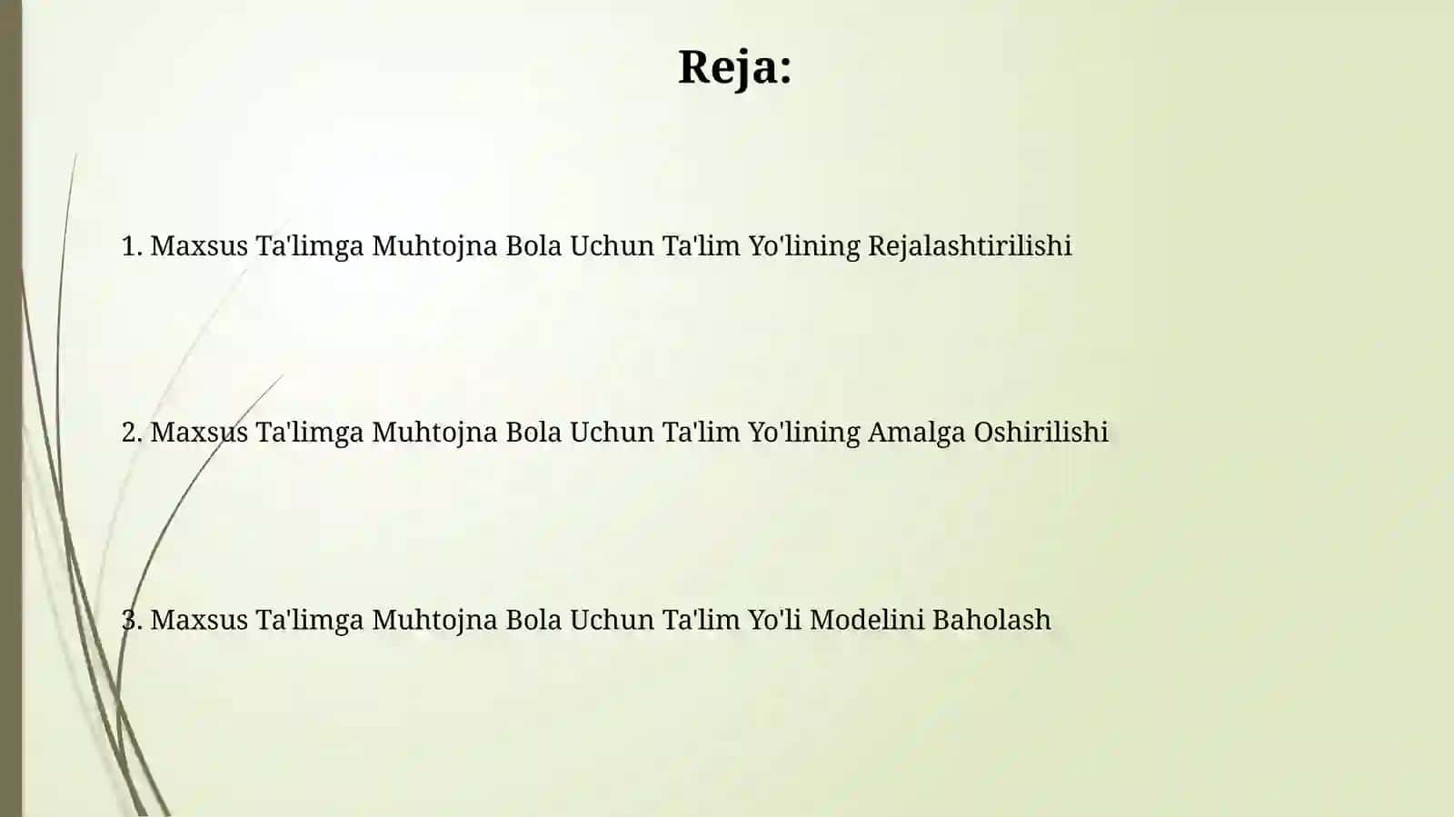 Maxsus Ta'limga Muhtojna Bola Uchun Ta'lim Yo'lining Rejalashtirilishi 2