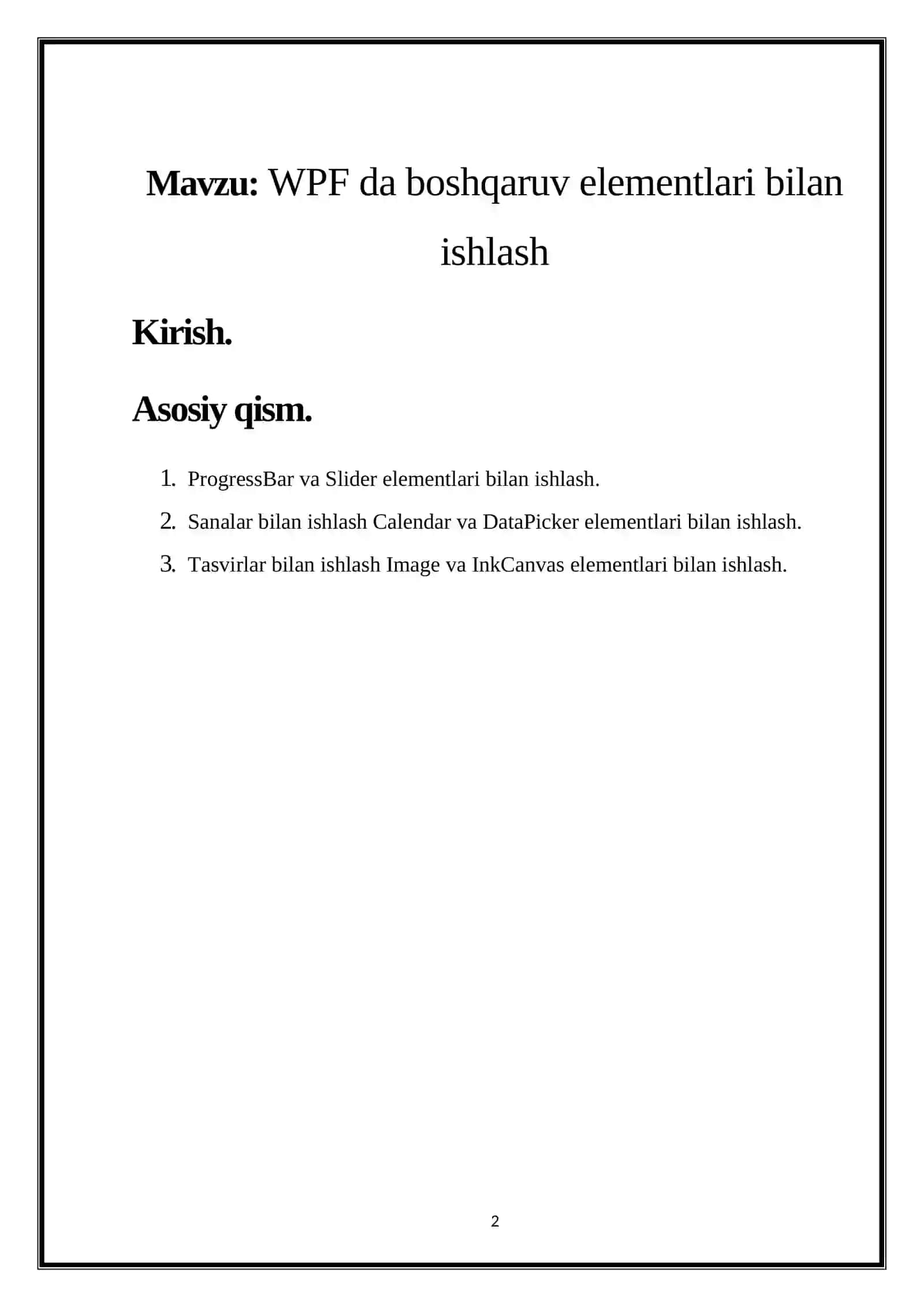 “WPF da boshqaruv elementlari bilan ishlash” Kurs ishi 2