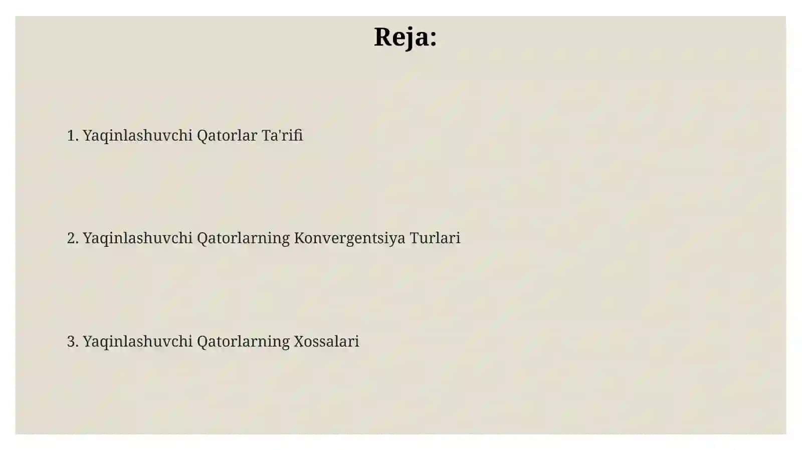 Yaqinlashuvchi Qatorlar Ta'rifi 2