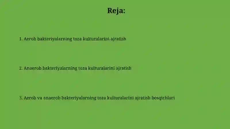Aerob va anaerob bakteriyalarni sof xosilasini ajratish bosqichlari 2