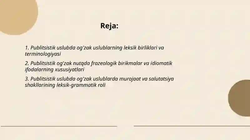 Publitsistik uslub og'zak uslublarning leksik gramatik xususiyatlari 2