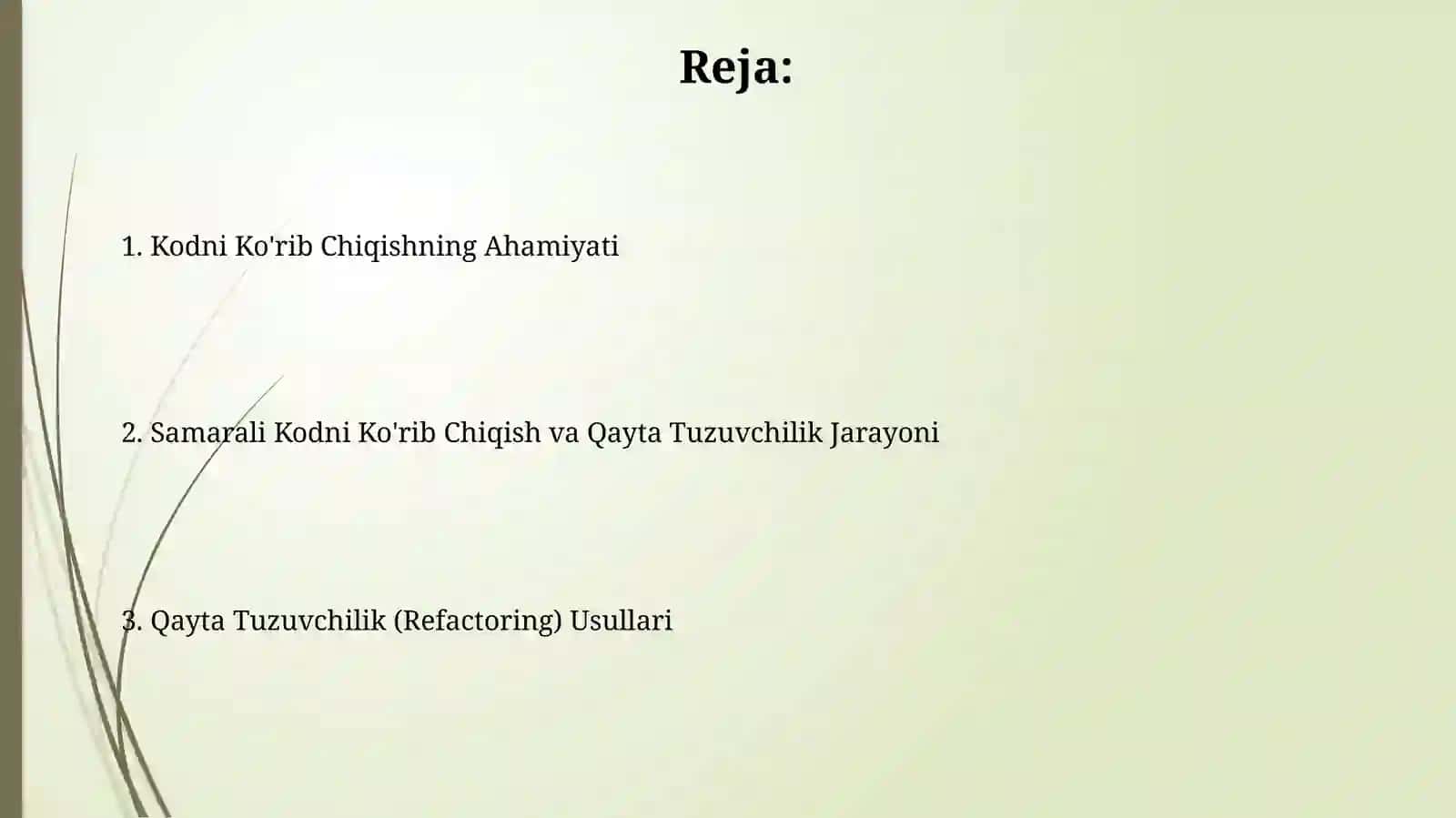 Dastur kodini qayta ko'rib chiqish va qayta ishlash 2