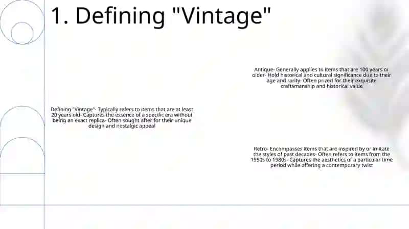 Antique And Old Things. What Is The Difference Between “Vintage”, “Antique”, “Retro”- Presentation 2