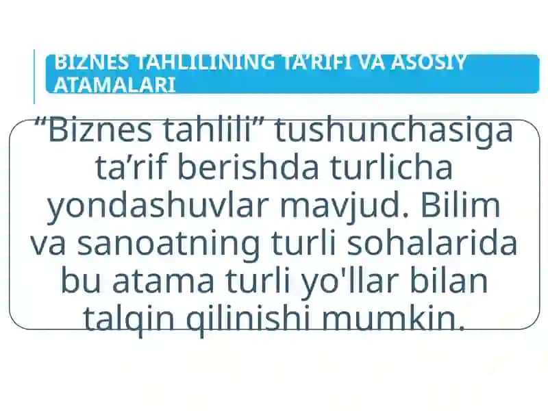BIZNES TAHLILNING MOHIYATI 2