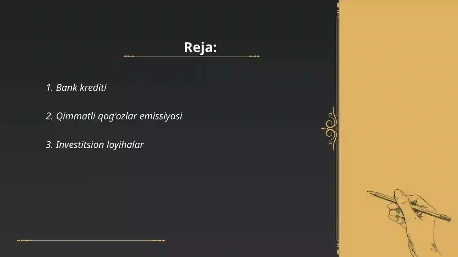 Moliyalashtirish manbalari va usullari 2