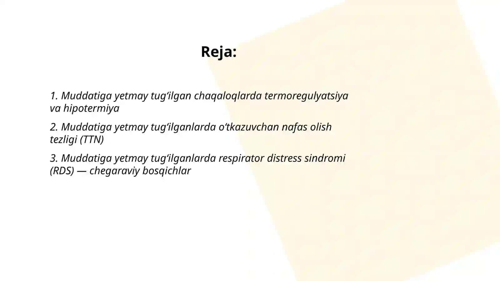 Chaqaloqlardagi chegaraviy - tranzitor holatlari. Muddatiga yetmay tugʻilgan chaqaloq 2