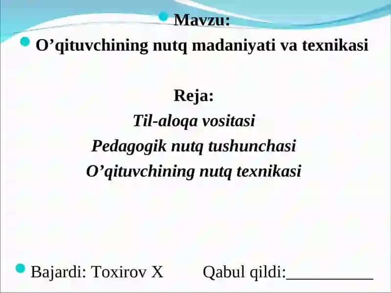 O’qituvchining nutq madaniyati va texnikasi 2